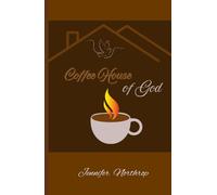Coffee House of God: Devotional