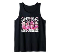 Coffee Is My Love Funny Language For Women Valentines Latte Camiseta sin Mangas