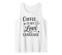 Coffee Is My Love Language Camiseta sin Mangas
