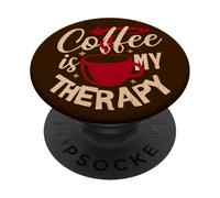 Coffee is my Therapy - una Taza de Buen café por la mañana PopSockets PopGrip Adhesivo