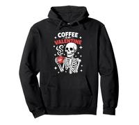 Coffee Is My Valentine Funny Skeleton Coffee Lover Sudadera con Capucha