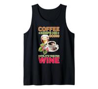 Coffee Keeps Me Going Until It's Time For Wine Camiseta sin Mangas