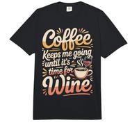 Coffee Keeps Me Going Until It's Time For Wine - Comfort Colors Adult Heavyweight T-Shirt