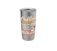 Coffee Keeps Me Going Until It's Time For Wine - Vaso térmico de acero inoxidable de doble pared
