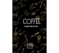 Coffee: Le goût salé du café
