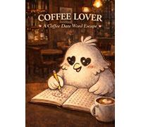 Coffee Lover (Lovey Dove Word Club)