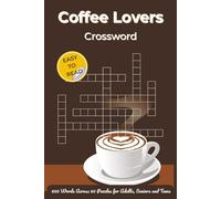 Coffee Lovers Crossword: Puzzles about espresso, latte and favorite coffees