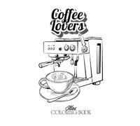Coffee Lovers Mini Book 1: 133 pages of purse sized fun Coloring fun: Adult coloring book