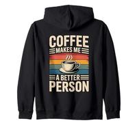 Coffee Makes Me A Better Person Sudadera con Capucha