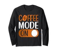 Coffee Mode On Funny Women Mother's Day Coffee For Mom Manga Larga