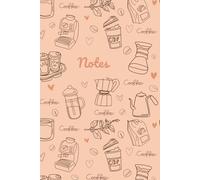 Coffee Notes | A Coffee Themed Notebook | Coffee Themed Office Supplies | Coffee Themed Gift | Cute Journal | Mini Notebook: 6x9 inches | 100 blank, lined pages | Coffee Theme Continues Inside!
