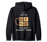 Coffee Only Element I Need Funny Tabla periódica de Elementos Sudadera con Capucha