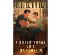 Coffee or Tea: A YA Sweet M/M Romance (Off-script: A Story City Romance)