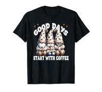 Coffee Sayings For Women Good Days Start with Coffee Gnomes Camiseta