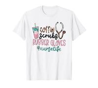 Coffee Scrubs and Rubber Gloves For Nurselife & Coffee Nurse Camiseta