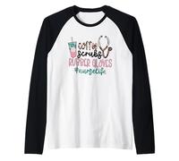 Coffee Scrubs and Rubber Gloves For Nurselife & Coffee Nurse Camiseta Manga Raglan