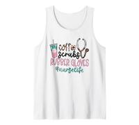 Coffee Scrubs and Rubber Gloves For Nurselife & Coffee Nurse Camiseta sin Mangas