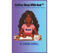 Coffee Shop With God: A Prayer Request Journal