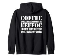 Coffee Spelled Backwards Is Eeffoc Sudadera con Capucha