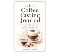 Coffee Tasting Journal