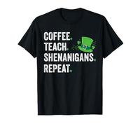 Coffee. Teach. Shenanigans. Repeat. Camiseta
