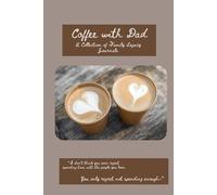 Coffee With Dad