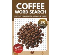 Coffee Word Search Book: Word Searches About Coffee, Espresso & Latte | 6x9 inches, 110 pages, 55 Puzzles | Gift for Vacations, Holidays and Relaxing Times