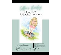 Coffee's Ready Devotional: Whispers of God (Coffee's Ready 30 Day Devotional)