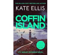 Coffin Island: An unmissable mystery in the DI Wesley Peterson crime series