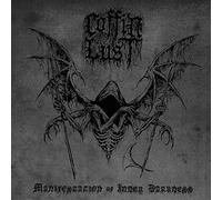 Coffin Lust - Manifestation Of Inner Darkness