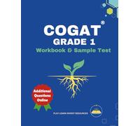 COGAT Test Prep GRADE 1 Workbook with Practice Questions and Sample Test (additional questions online): Gifted and Talented Test Preparation Book (Level 7)