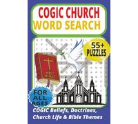 COGIC Church Word Search Puzzle Book: Church of God in Christ activity book with 55+puzzles Strengthen Faith, Learn Church Life, Doctrines & Bible ... COGIC Believers, Christians & Church Groups