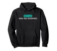 Cogito Ergo Non obtempero (Creo, por lo Tanto desobedezco) Sudadera con Capucha