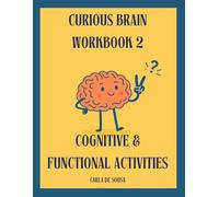 Cognitive and Functional Activities for adults and seniors with dementia: Curious Brain Workbook 2