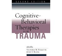 Terapias cognitivo-conductuales para el trauma – Segunda edición