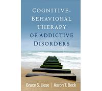 Terapia cognitivo-conductual de los trastornos adictivos – Taylor & Francis Group