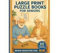 Cognitive Boosting Memory Games for Smart Seniors: Brain-Training Activities to Sharpen Focus, Improve Recall, and Strengthen Mental Fitness in Older ... | Boost Your Memory, Focus, and Brain Health