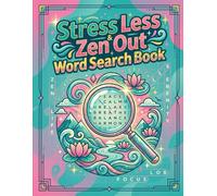 Cognitive Calm: The Anxiety-Relief Word Search: 50 Large Print Puzzles Designed for Neuro-Relaxation: A Targeted Approach to Quiet the Mind and Decompress