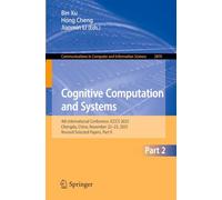 Cognitive Computation and Systems: 4th International Conference, ICCCS 2025, Chengdu, China, November 22-23, 2025, Revised Selected Papers, Part II: ... in Computer and Information Science, 2870)