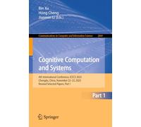 Cognitive Computation and Systems: 4th International Conference, ICCCS 2025, Chengdu, China, November 22-23, 2025, Revised Selected Papers, Part I: ... in Computer and Information Science, 2869)