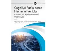Cognitive Radio-based Internet of Vehicles: Architectures, Applications and Open issues