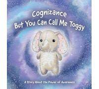 Cognizance: But You Can Call Me Toggy: 1 (Toggy and Tonfy)