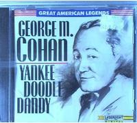 Cohan, George - Yankee Doodle Dandy