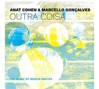 Cohen, Anat & Marcello Goncalves - Outra Coisa
