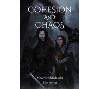 Cohesion and Chaos: 1 (Shadows of Edros)