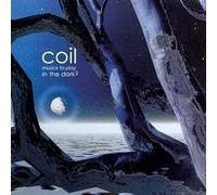 Coil – Musick to Play in the Dark 2 – Vinilo transparente claro