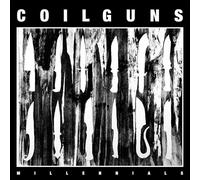 Coilguns - Millennials