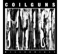 Coilguns - Millennials [Vinilo]