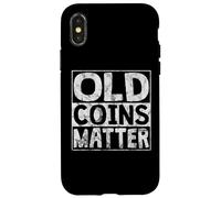 Coin Collector | Numismatist Coin Collecting Numismatics Carcasa para iPhone X/XS