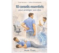 Coin lecture - Salon d’ostéopathe : 10 conseils essentiels pour protéger son dos (Mon coin lecture de salon)
